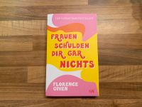 Frauen Schulden dir gar nichts - Buch über Feminismus Schleswig-Holstein - Lentföhrden Vorschau