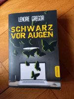 Schwarz vor Augen Leonore Gregor Roman Niedersachsen - Nienburg (Weser) Vorschau