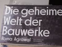 Die geheime Welt der Bauwerke von Agrawal, Roma   Buch  Zustand s Hamburg - Bergedorf Vorschau