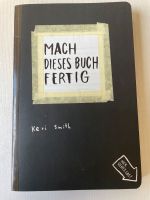 Mach das Buch fertig „Keri Smith“ Düsseldorf - Lichtenbroich Vorschau
