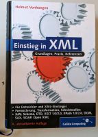 Einstieg in XML ISBN 978-3-8362-1074-4 Rheinland-Pfalz - Langenfeld Eifel Vorschau