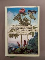 Kaiserkron und Päonien rot - Gartenbuch - Hein-Dieter Krausch Hamburg - Altona Vorschau