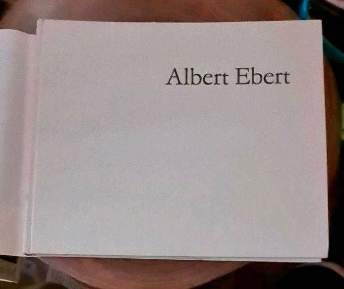 Albert Ebert. Wie ein Leben gemalt wird. Gerhard Wolf. in Halle