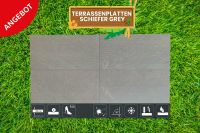 ⭐ Terrassenplatten AKTION • SCHIEFER GREY • 1.Wahl • 40x80cm •R10 Nordrhein-Westfalen - Gronau (Westfalen) Vorschau