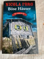 Böse Häuser von Nicola Förg Bayern - Beilngries Vorschau