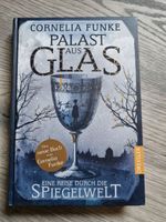 Palast aus Glas Cornelia Funke Niedersachsen - Burgdorf Vorschau