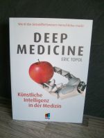 Deep Medicine Eric Topol Künstliche Intelligenz in der Medizin KI München - Trudering-Riem Vorschau