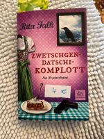 Rita Falk- Zwetschgendatschi- Komplott Ein Provinzkrimi Feldmoching-Hasenbergl - Feldmoching Vorschau