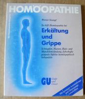Homöopathie So hilft Homöopathie bei Erkältung + Grippe, W Stumpf Rheinland-Pfalz - Neustadt an der Weinstraße Vorschau