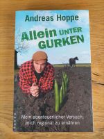 Andreas Hoppe: Allein unter Gurken Saarland - Wallerfangen Vorschau