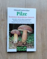 Buch " Pilze  Bestimmen-Kennenlernen-Sammeln " von Garnweidner Mecklenburg-Vorpommern - Torgelow Vorschau