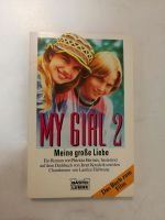 Buch - My Girl 2 Meine große Liebe - Roman Patricia Hermes Rheinland-Pfalz - Birkenfeld Vorschau