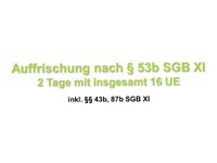 Auffrischung Betreuungskräfte nach §53c SGB XI 2 Tage 16UE Berlin - Spandau Vorschau