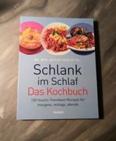Schlank im Schlaf, Das Kochbuch. DR. MED. DETLEF PAPE ET AL. Nürnberg (Mittelfr) - Oststadt Vorschau
