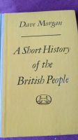 A Short History of the British People Dave Morgan Brandenburg - Ludwigsfelde Vorschau