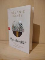 Melanie Raabe "Kreativität" Dresden - Dresden-Plauen Vorschau