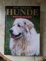 Buch: Die Grosse HUNDE Enzyklopädie Dresden - Cotta Vorschau