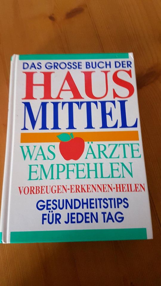 Das Grosse Buch der Hausmittel was Ärzte empfehlen in Münsing