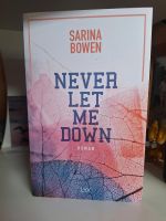 Never let me down von Sarina Bowen Lyx Verlag Niedersachsen - Nörten-Hardenberg Vorschau