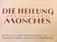 Ockel, Die Heilung des kranken Mönches (Rilke, inkl. Versand DE) Hessen - Bad Homburg Vorschau