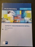 Industriemeister Metall Montagetechnik Teil 1 Band Buch Nordrhein-Westfalen - Oberhausen Vorschau