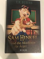 Sam Hinkel und die Akademie für Ärger, wie neu! Rheinland-Pfalz - Trier Vorschau