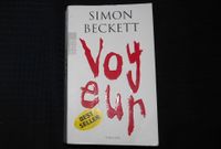 Simon Beckett - Voyeur - Thriller, Taschenbuch, Zustand sehr gut Niedersachsen - Einbeck Vorschau