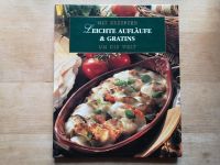 Kochbuch "Mit Rezepten um die Welt: Leichte Aufläufe und Gratins" Leipzig - Probstheida Vorschau