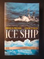 Douglas Preston und Lincoln Child – Ice Ship Nordrhein-Westfalen - Dorsten Vorschau