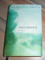Nachbarn * Madeleine Prahs * Schicksal Leben Menschen Bestseller Brandenburg - Bad Belzig Vorschau