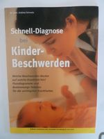 Schnell-Diagnose bei Kinder-Beschwerden, Dr. med. Andrea Schmelz Baden-Württemberg - Michelbach an der Bilz Vorschau