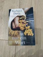 Roman Nie ist nur ein Wort von Barbara Davis Nordrhein-Westfalen - Waldfeucht Vorschau