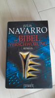 Julia Navarro - DIE BIBELVERSCHWÖRUNG Nordrhein-Westfalen - Bottrop Vorschau