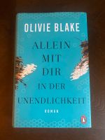 Allein mit dir in der Unendlichkeit Olivie Blake Schleswig-Holstein - Lübeck Vorschau