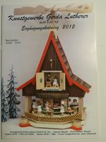 Erzgebirge Katalog KUNSTGEWERBE GERDA LUTHERER 2012, neu + Preisl Niedersachsen - Celle Vorschau