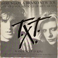 T.X.T. - Girl‘s Got A Brand New Toy  Vinyl Maxi Single Sachsen-Anhalt - Thale Vorschau