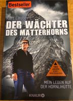KURT LAUBER - DER WÄCHTER DES MATTERHORNS Baden-Württemberg - Wehr Vorschau