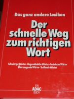 NEU Der schnelle Weg zum richtigen Wort Lexikon Wörterbuch Duden Thüringen - Weimar Vorschau