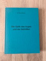 Die Optik des Auges und der Sehhilfen - Dr. Roland Enders Hessen - Groß-Gerau Vorschau