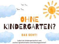 Spielgruppe kigafrei kindergartenfrei kitafrei Baden-Württemberg - Rastatt Vorschau