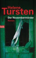 Helene Tursten: Der Novembermörder - ISBN: 9783442725540 Düsseldorf - Pempelfort Vorschau