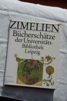 Dietmar Debes;  Zimelien. Bücherschätze der Universitätsbib Leipz Sachsen - Brandis Vorschau
