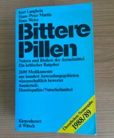 Buch: Bittere Pillen - Nutzen und Risiken der Arzneimittel Bayern - Hohenlinden Vorschau