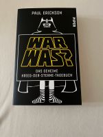 Buch „War was-Das geheime Krieg-Der-Sterne-Tagebuch“ Paul Erickso Schleswig-Holstein - Bad Bramstedt Vorschau