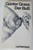 Der Butt Günter Grass Roman Hardcover,Luchterhand 1978,guter Zust Duisburg - Meiderich/Beeck Vorschau