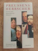 Preußens Herrscher. Von den ersten Hohenzollern bis Wilhelm II. Thüringen - Brünn bei Eisfeld Vorschau