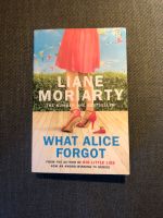 Liane Moriarty What Alice Forgot englisch Freiburg im Breisgau - Altstadt Vorschau