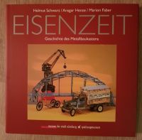 Eisenzeit Bauen mit Metall Spielzeugmuseum Nürnberg Schwarz/Henze Mecklenburg-Vorpommern - Wismar (Meckl) Vorschau