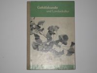 Gehölzkunde und Landeskultur - Buch von 1954 Bayern - Lichtenfels Vorschau