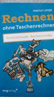 Rechnen ohne Taschenrechner: Verblüffende Rechentricks Baden-Württemberg - Efringen-Kirchen Vorschau